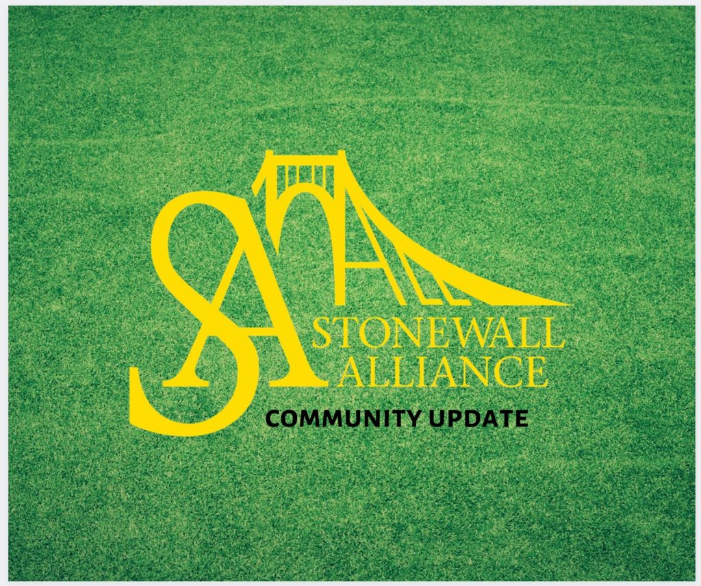 Stonewall Alliance Community Update